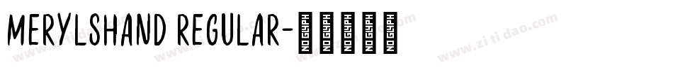 MerylsHand Regular字体转换
